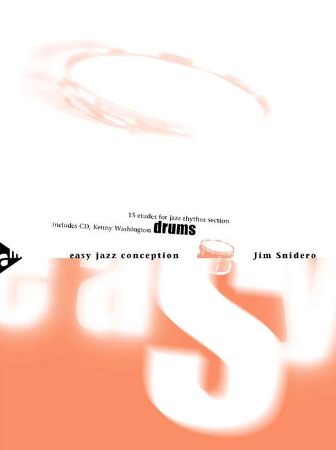 Easy Jazz Conception - Snidero, Drums CD