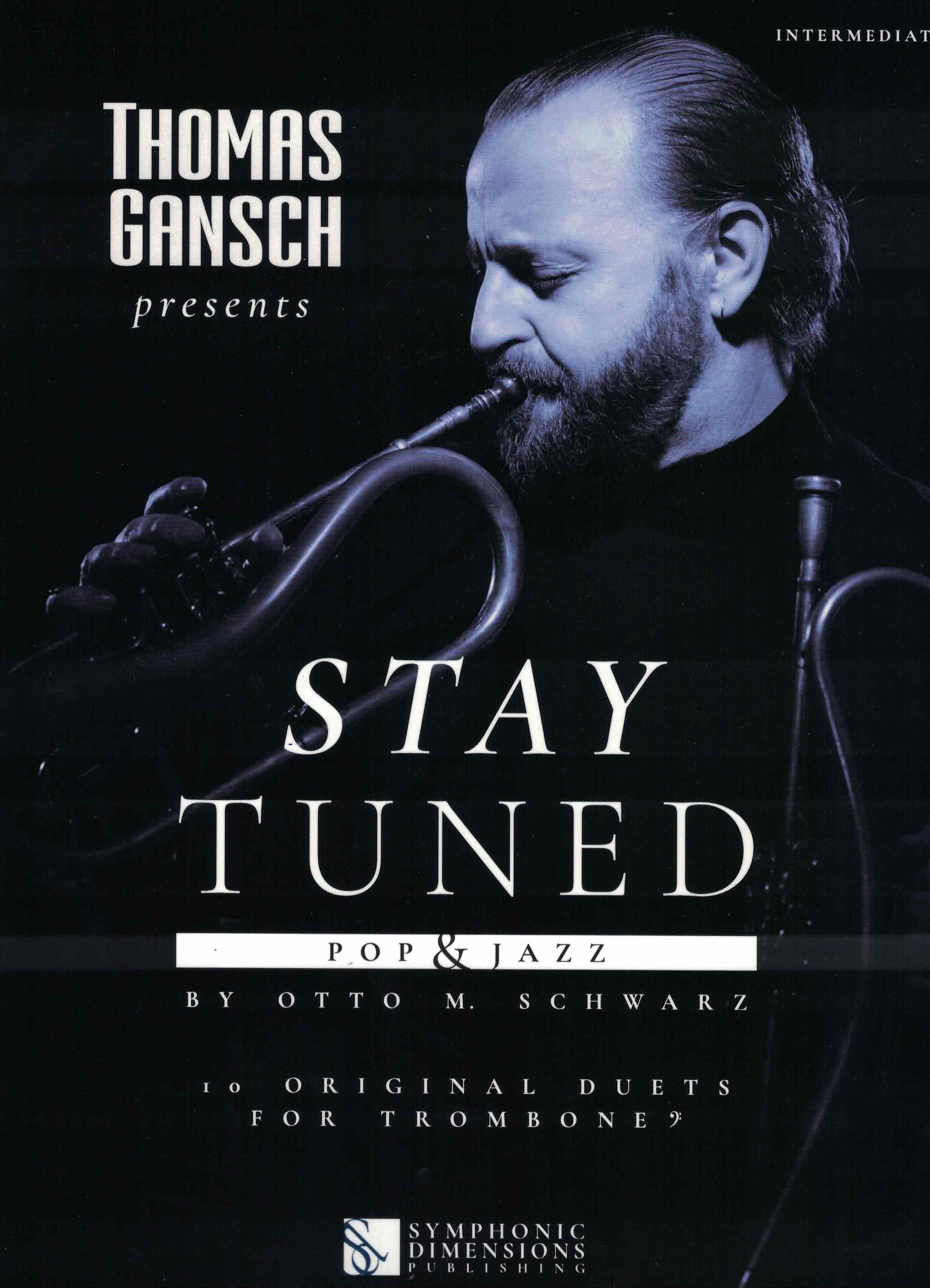 Stay tuned - 10 original Duets for Trumpet O.M. Schwarz