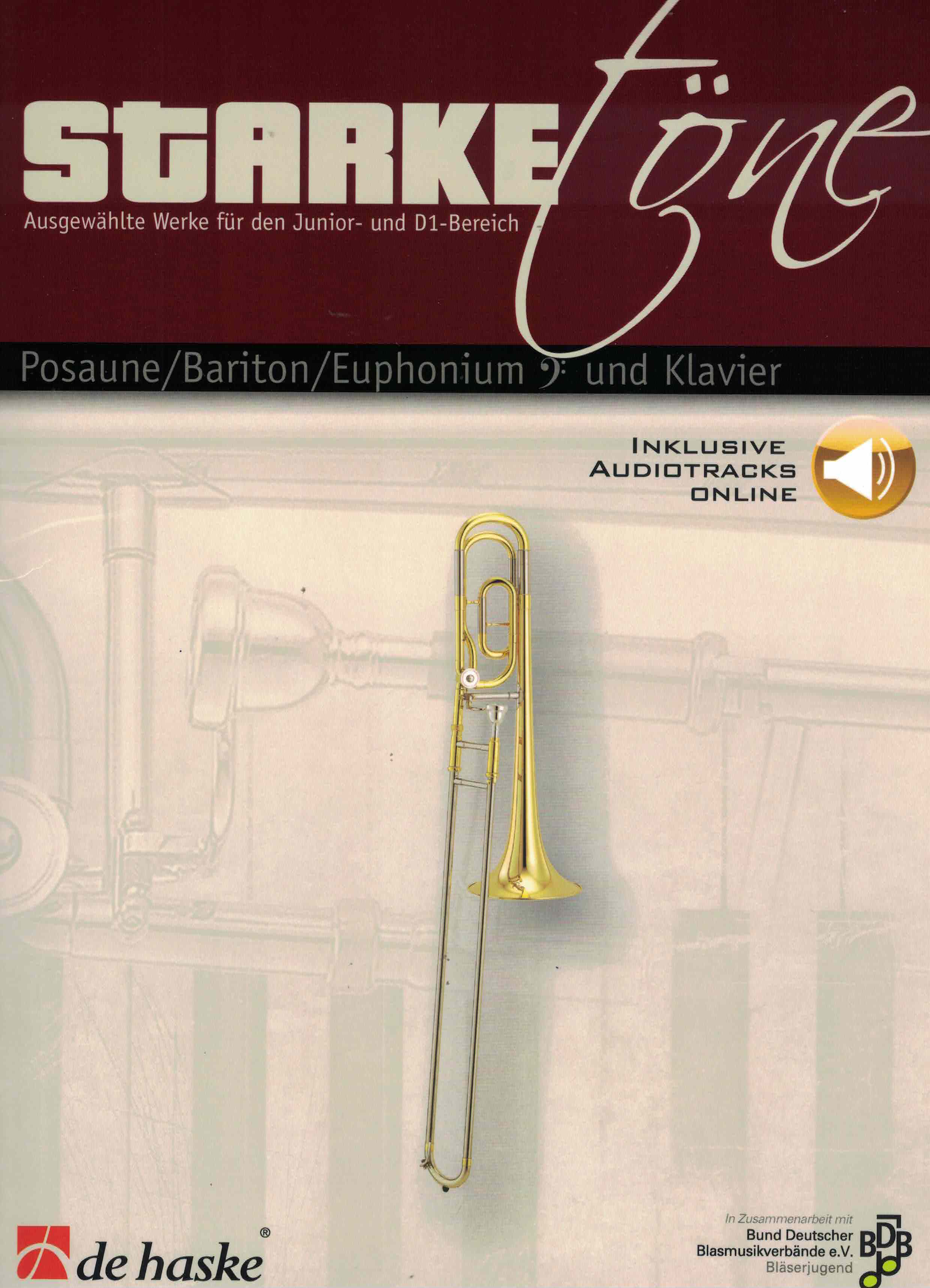 Starke Töne - Posaune/Klavier  für Junior- und D1-Bereich