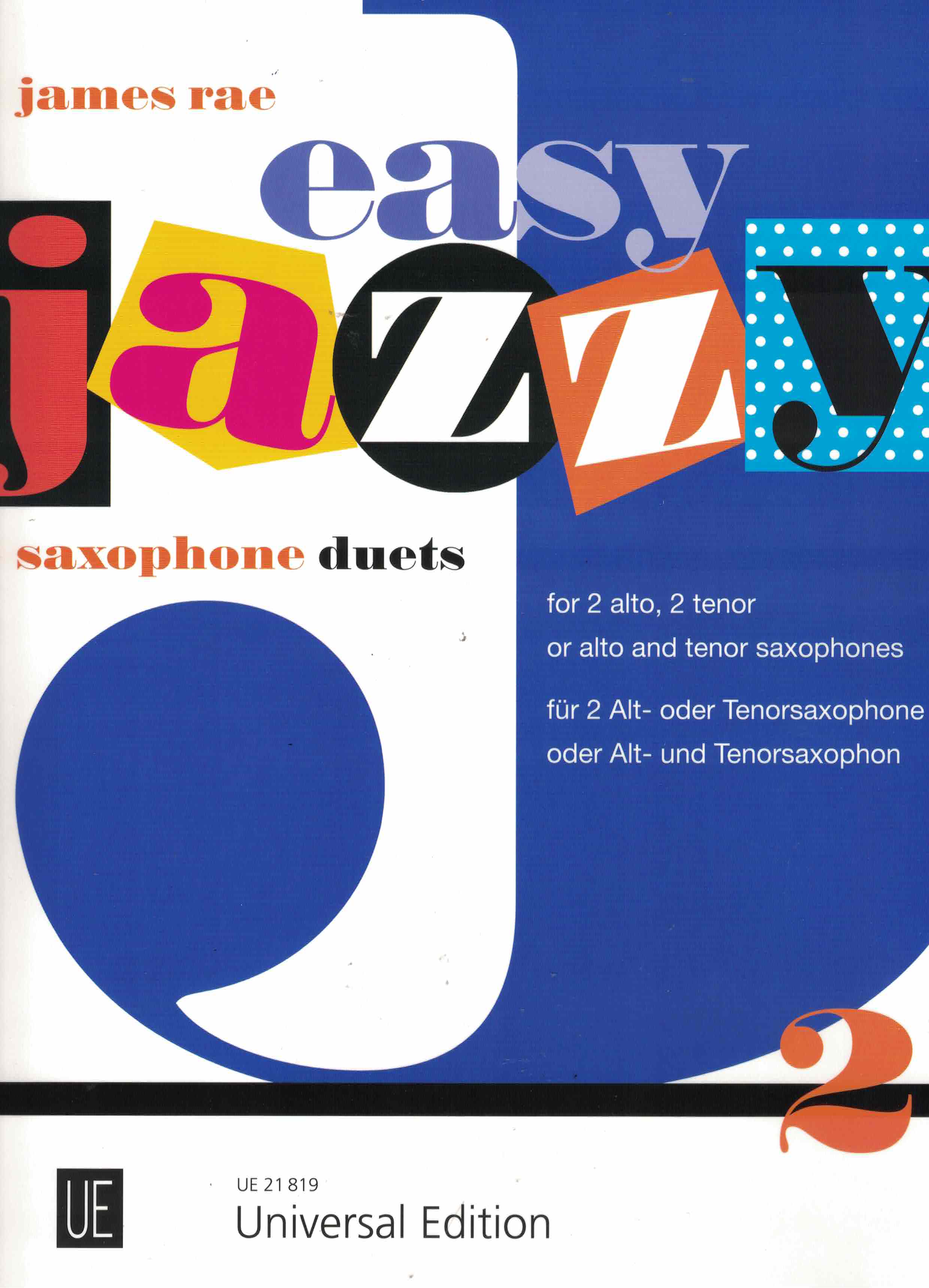 Easy Jazzy Saxophone Duets 2, Rae