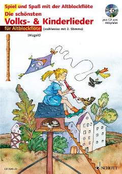 Die schönsten Volks & Kinderlieder - Magolt, 1-2 Altblockflöten CD