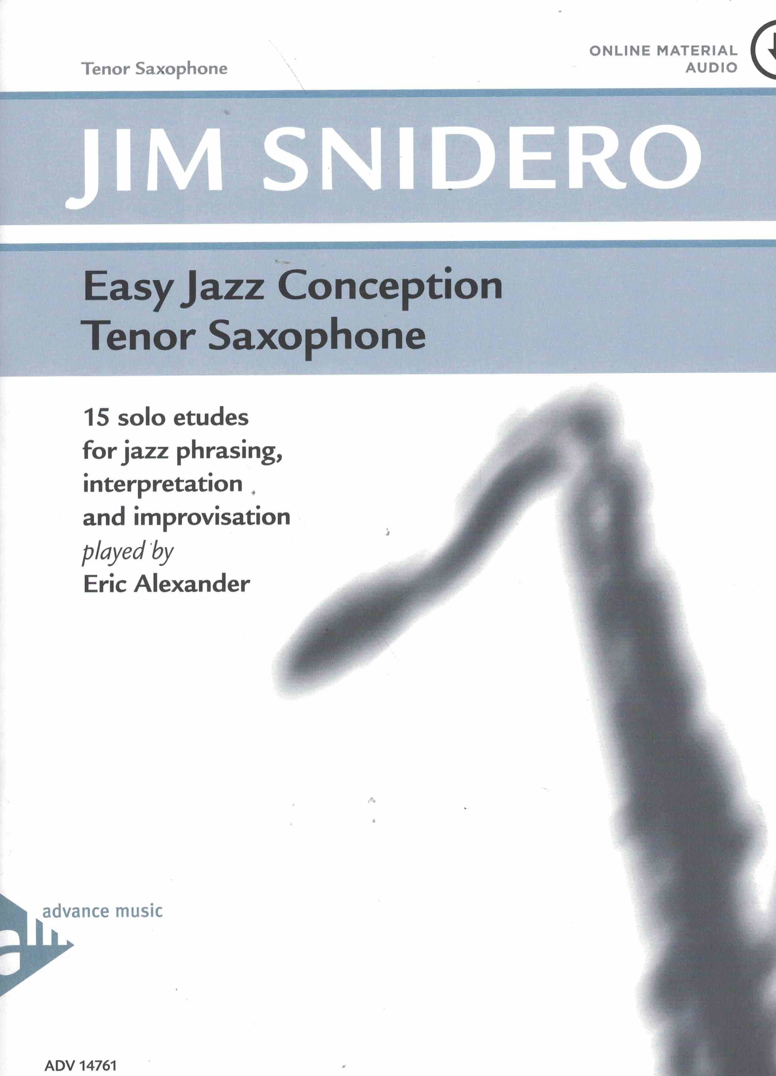 Easy Jazz Conception - Snidero, Tenorsaxophon