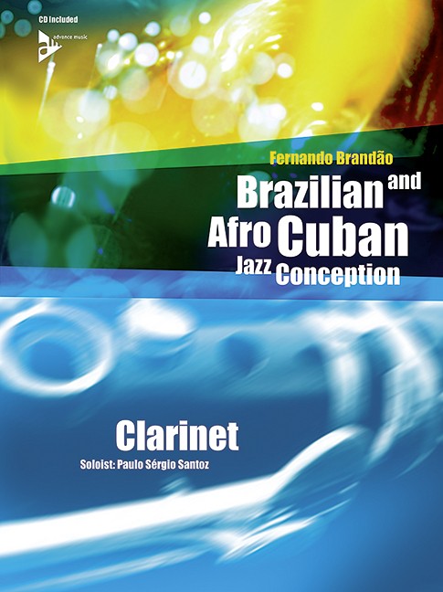 Brazilian + Afro Cuban Jazz Conception for Clarinet - Branadao