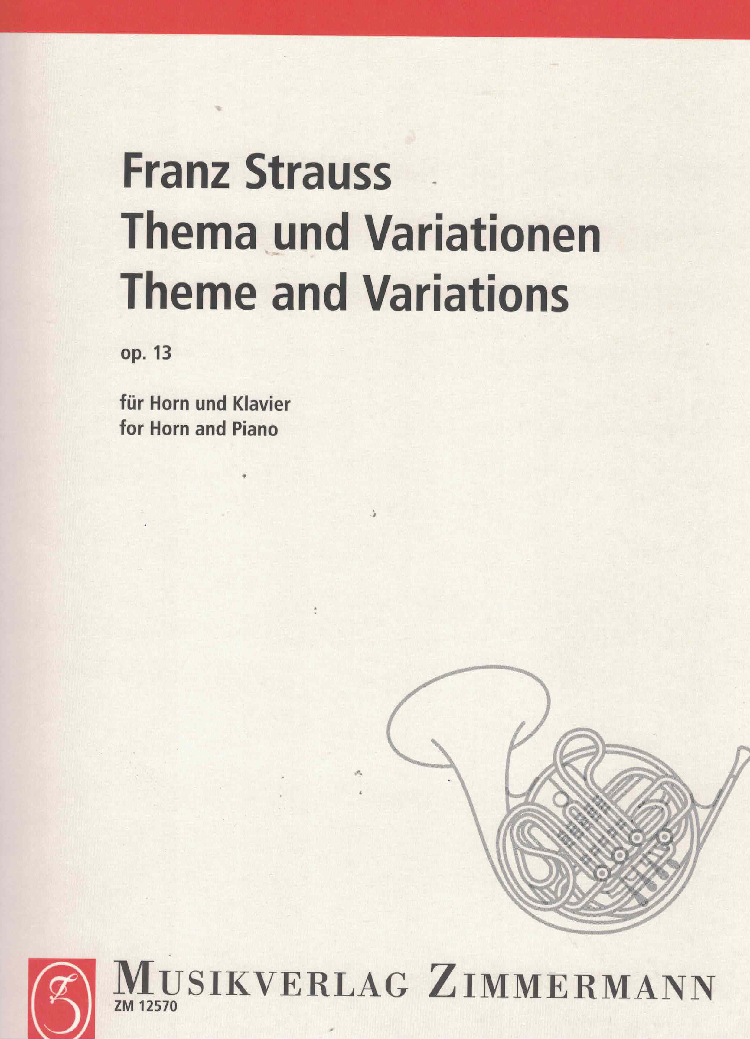 Thema + Variationen op 13 - F. Strauss, Horn/Klavier
