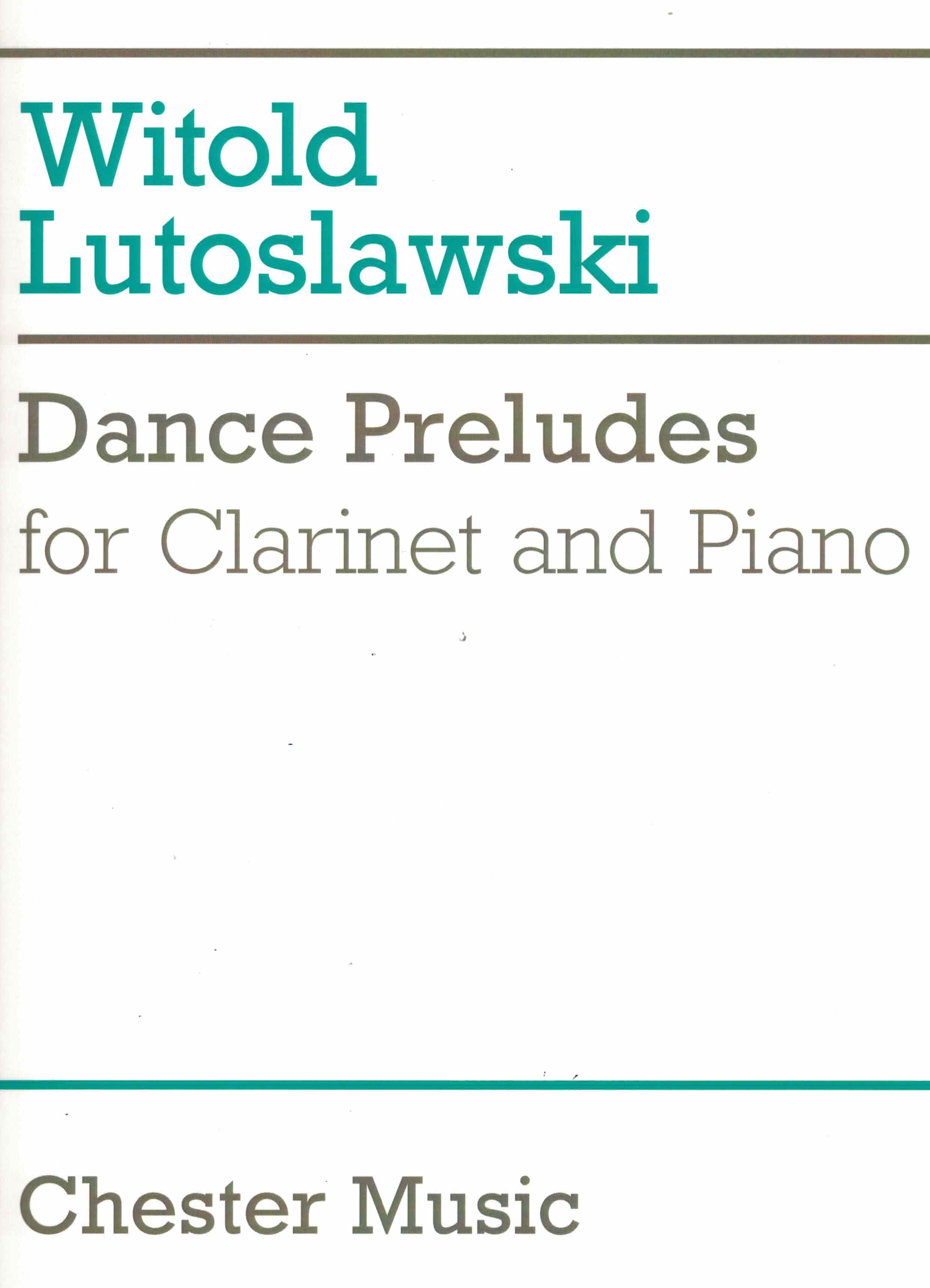 Dance Preludes- Lutoslawski, Klarinette/Klavier