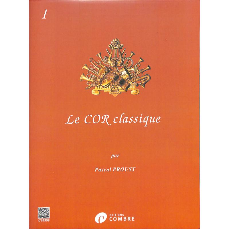 Le Cor Classique 1 - Proust, Horn