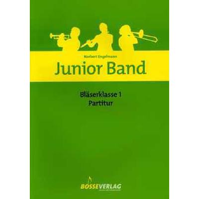 Junior Band Bläserklasse 1 - Partitur