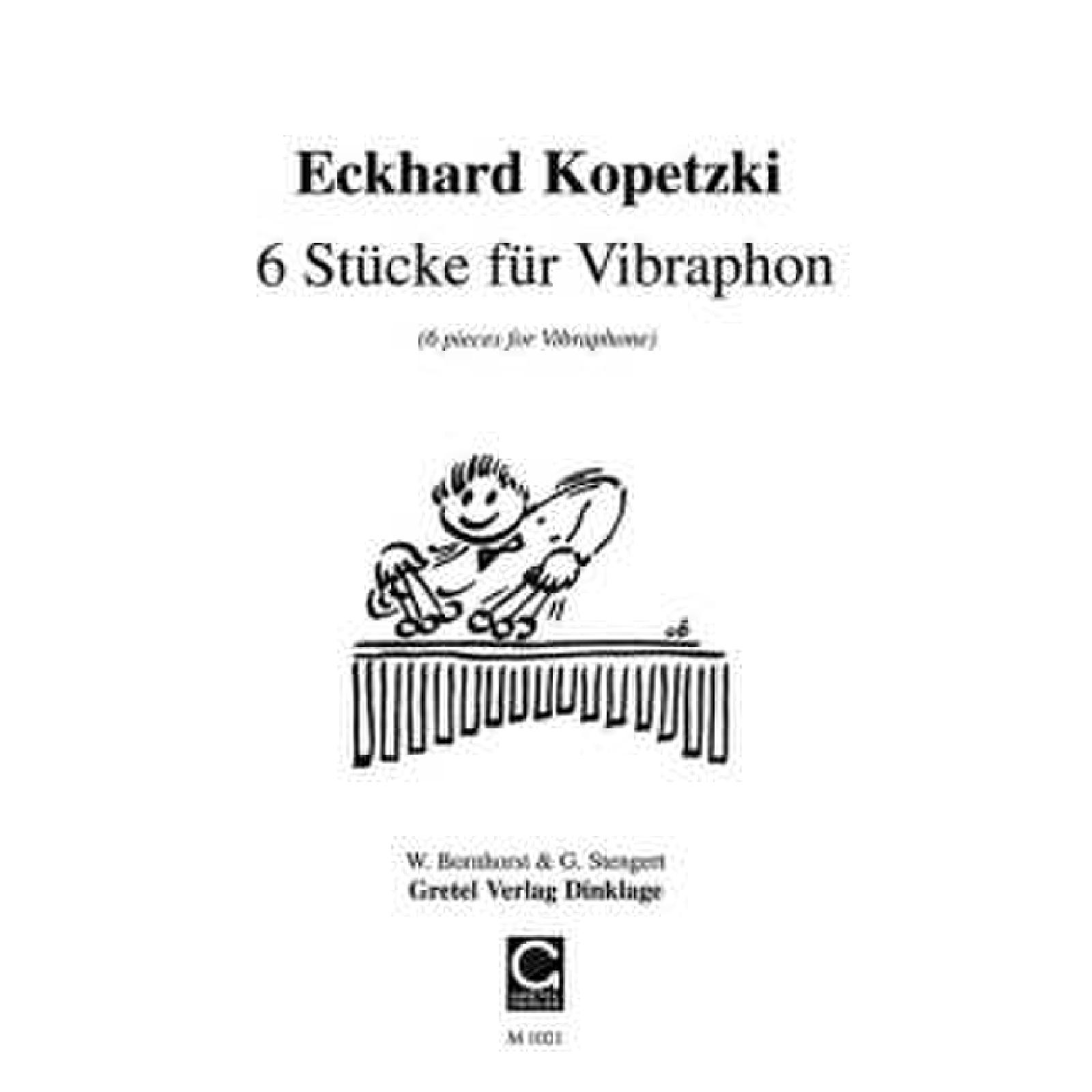 6 Stücke für Vibraphon Solo - Kopetzki