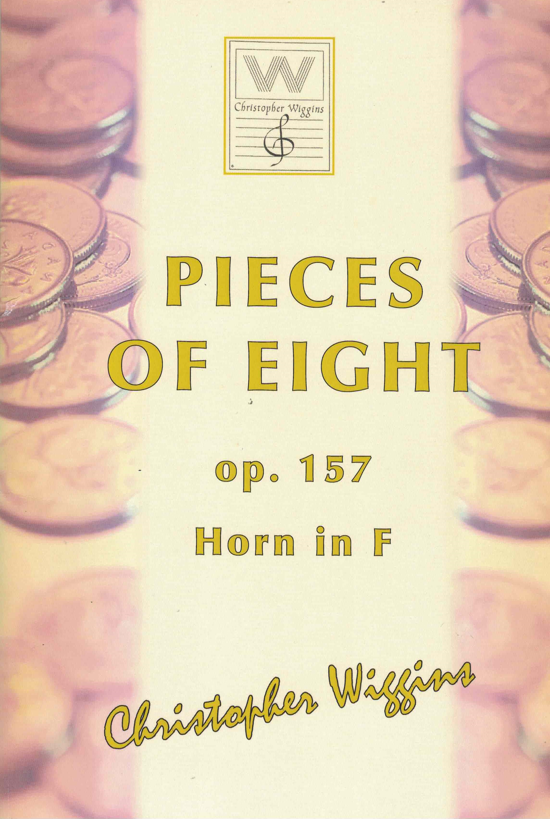 Pieces of Eight op 157 - Christopher Wiggins, Horn und Klavier