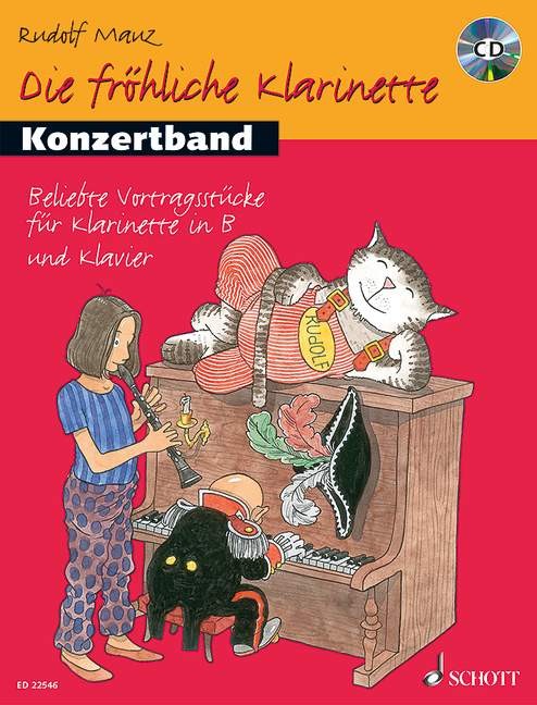 Die fröhliche Klarinette: Konzertband - Mauz, Klarinette/Klavier mit CD