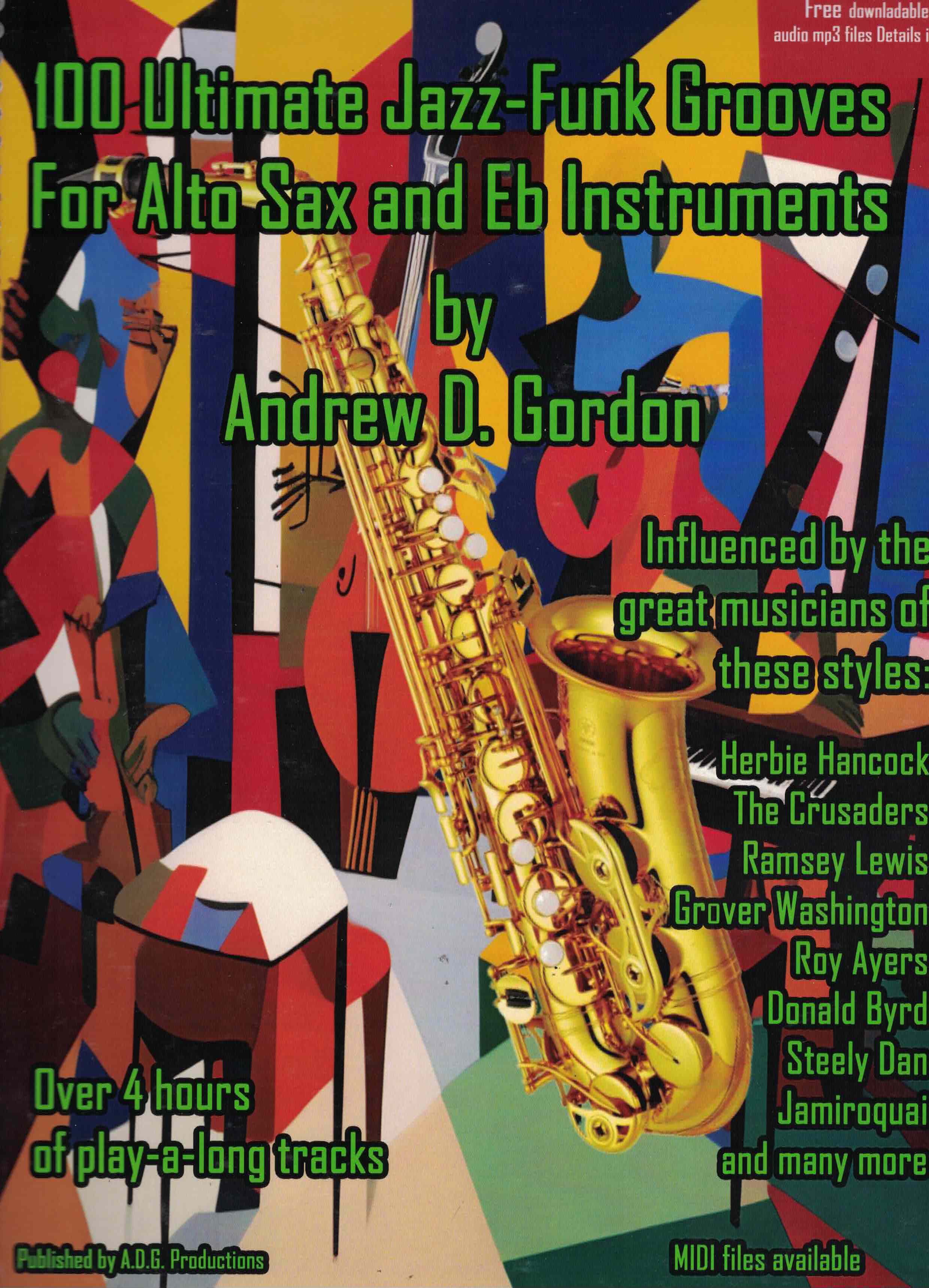 100 Ultimate Jazz- Funk Grooves for Alto Sax