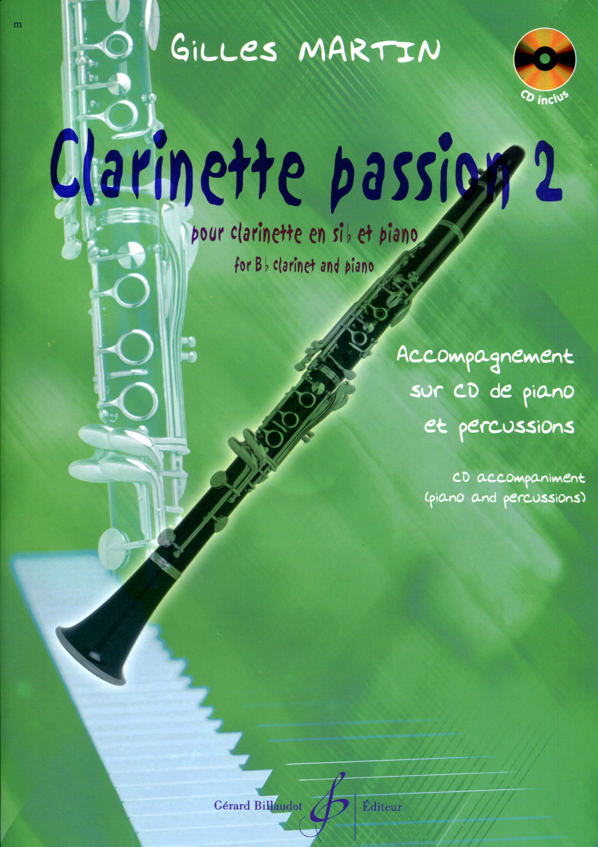 Clarinette Passion 2 - Gilles, Klarinette/Klavier/CD