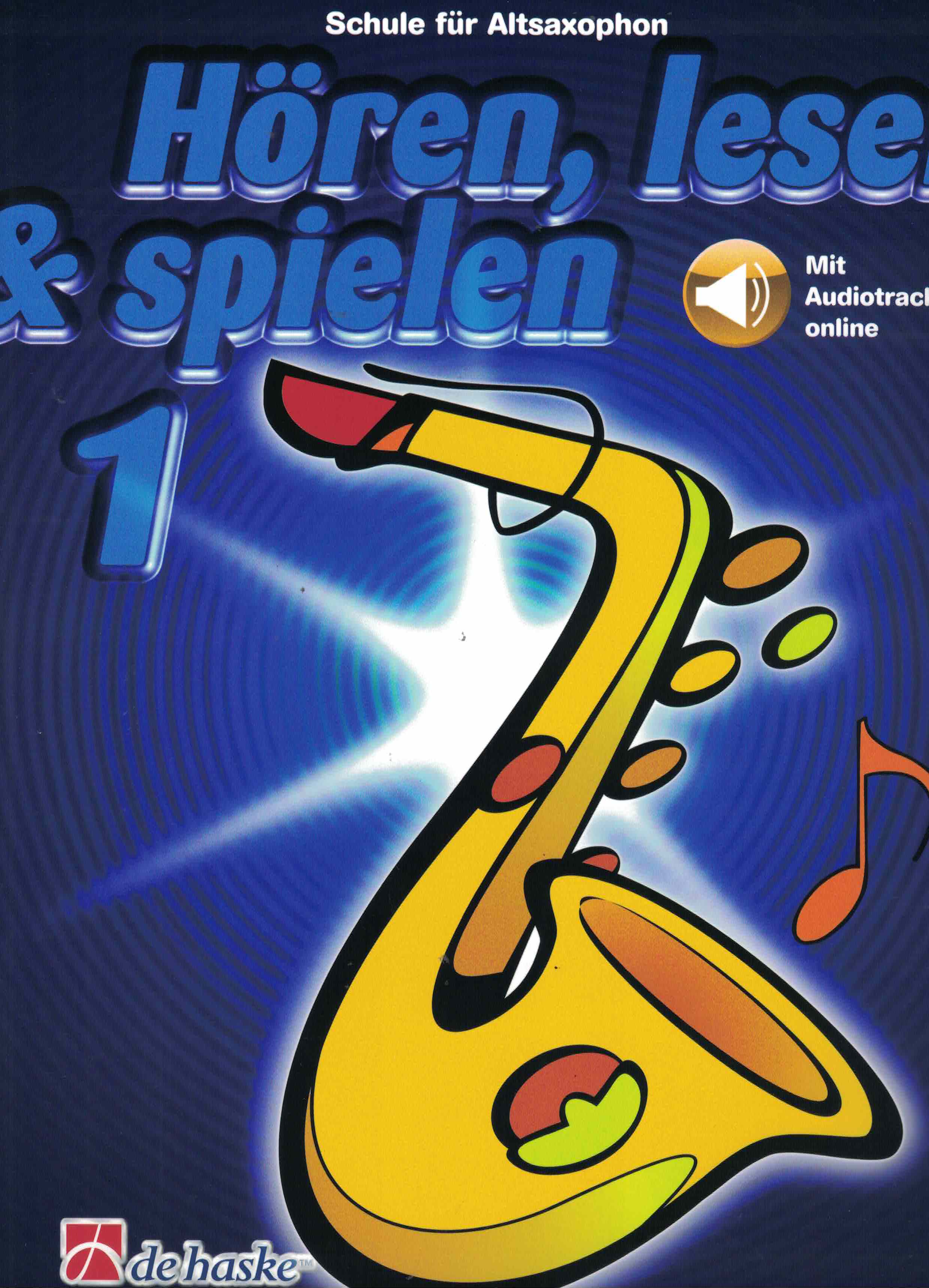 Hören Lesen & Spielen 1 - Altsaxophon audio online