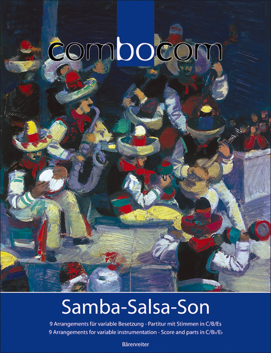 Samba Salsa Son  9 Arrangements - Combocom, Variable Besetzung