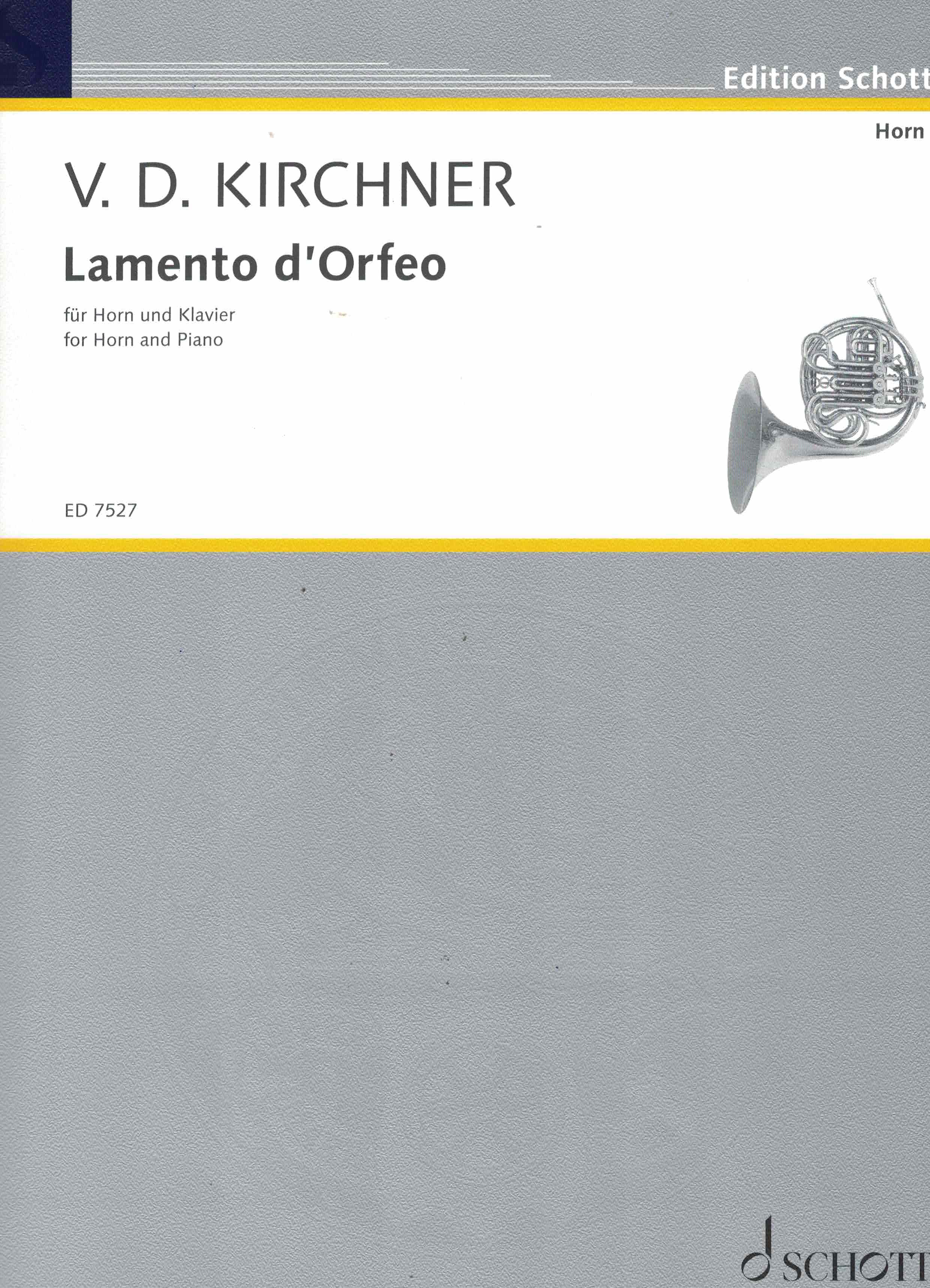 Lamento d'Orfeo - Kirchner, Horn/Klavier