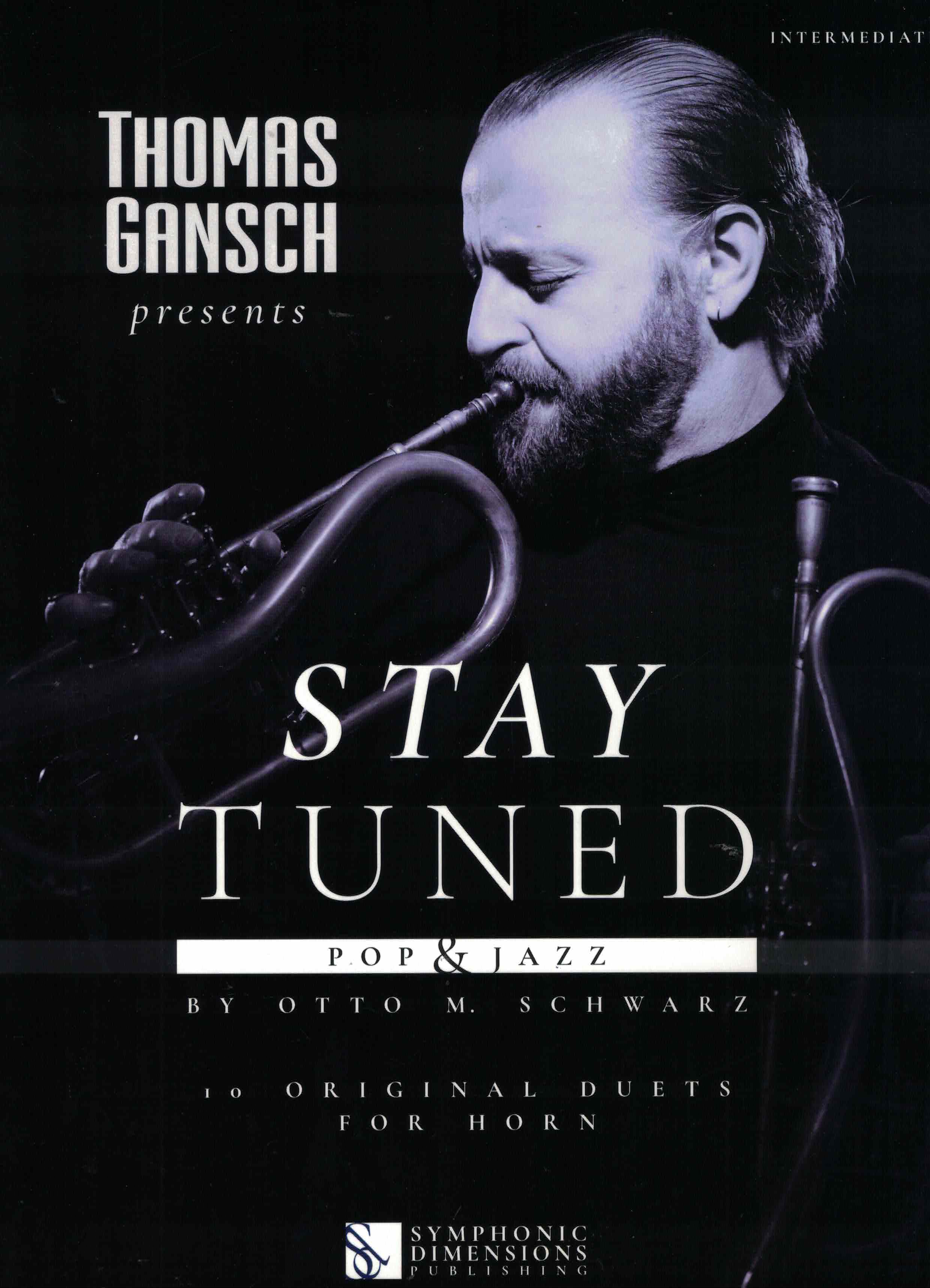 Stay tuned - 10 original Duets for Horn O.M. Schwarz
