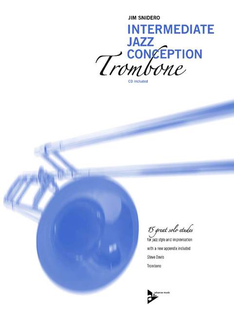 Intermediate Jazz Conception - Snidero, Posaune CD