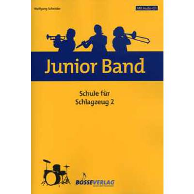 Junior Band Schule 2 - Schlagzeug