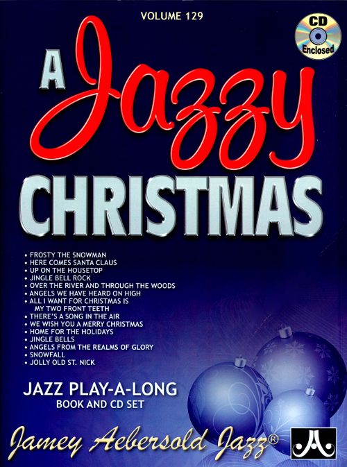A Jazzy Christmas - Aebersold 129