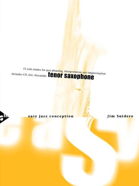 Easy Jazz Conception - Snidero, Tenorsaxophon CD