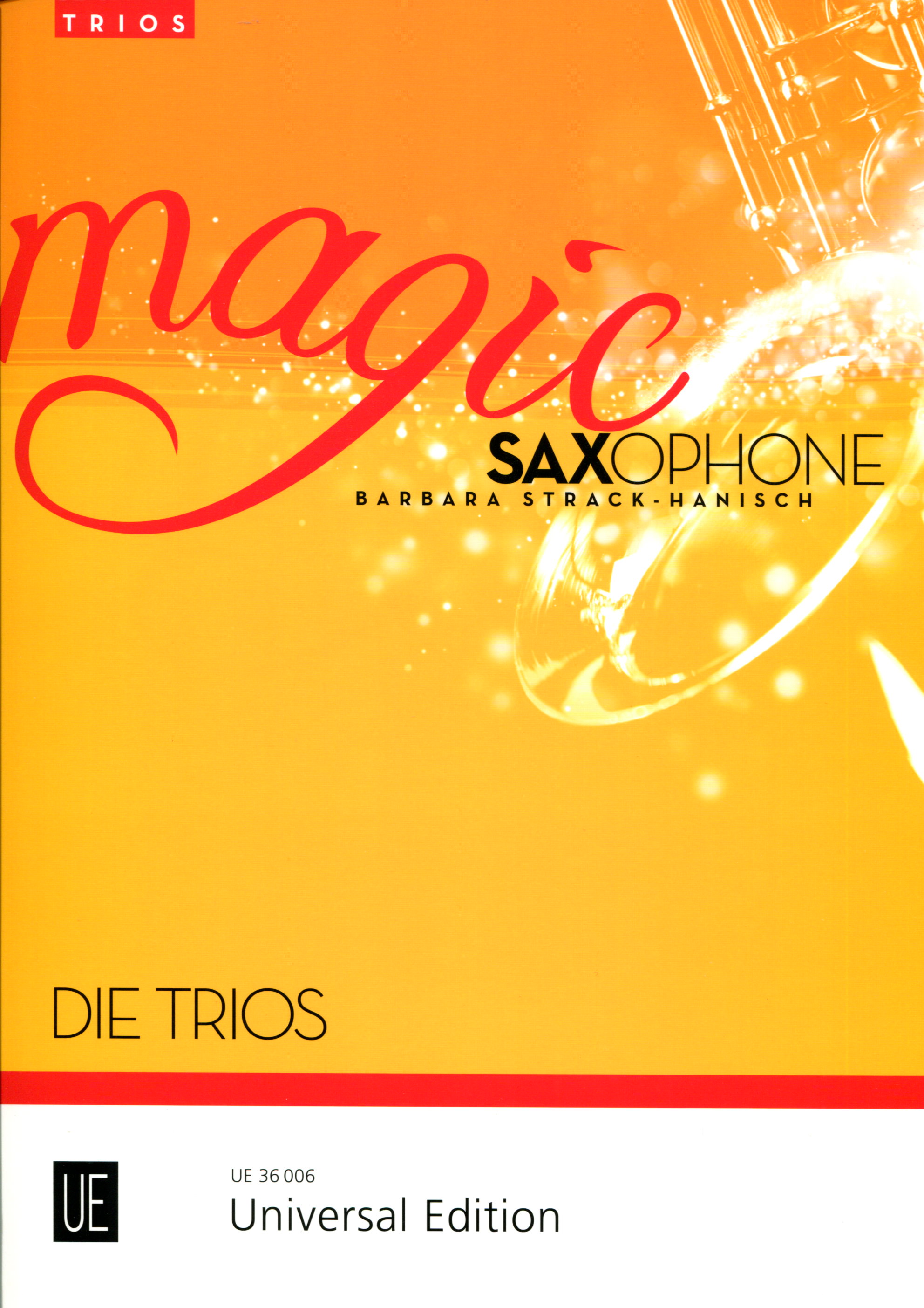 Magic Saxophone  Die Trios - Hanisch Strack