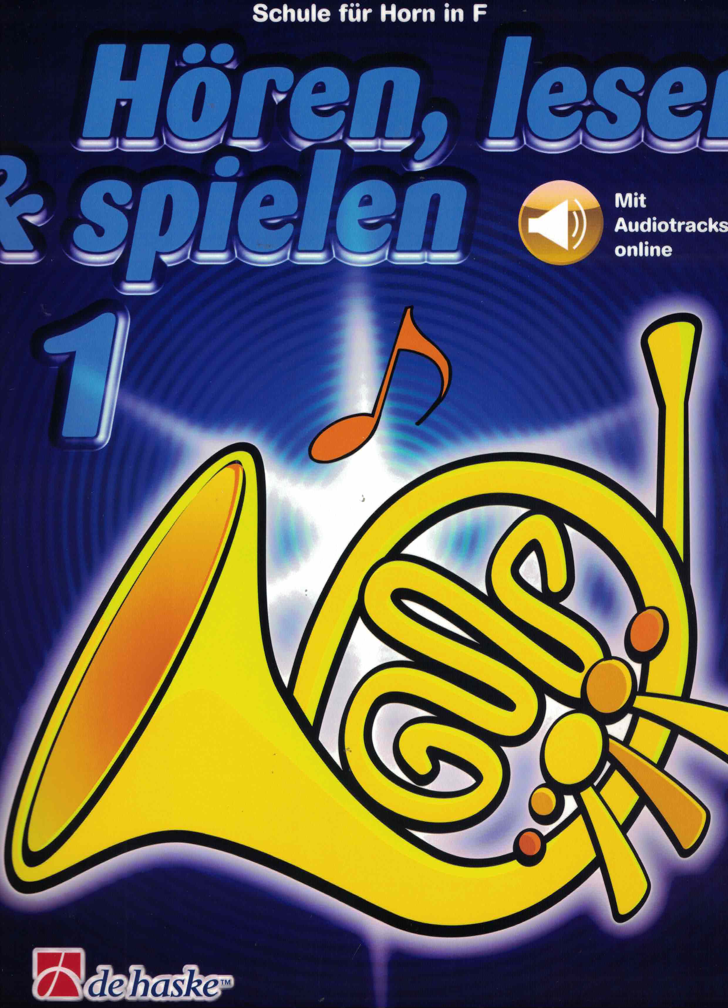 Hören Lesen & Spielen 1 - Horn