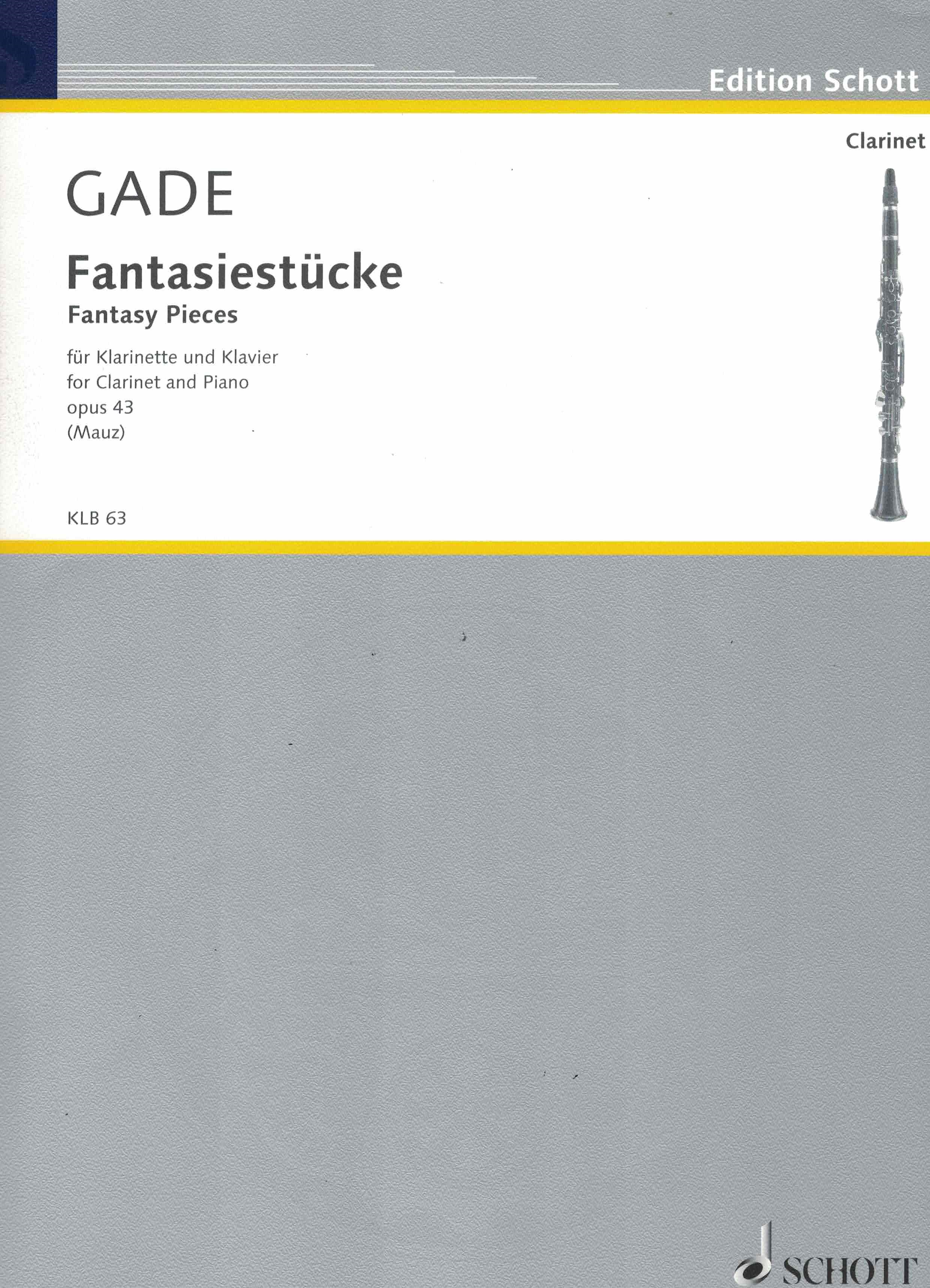 Fantasiestücke op 43 - Gade, Klarinette/Klavier