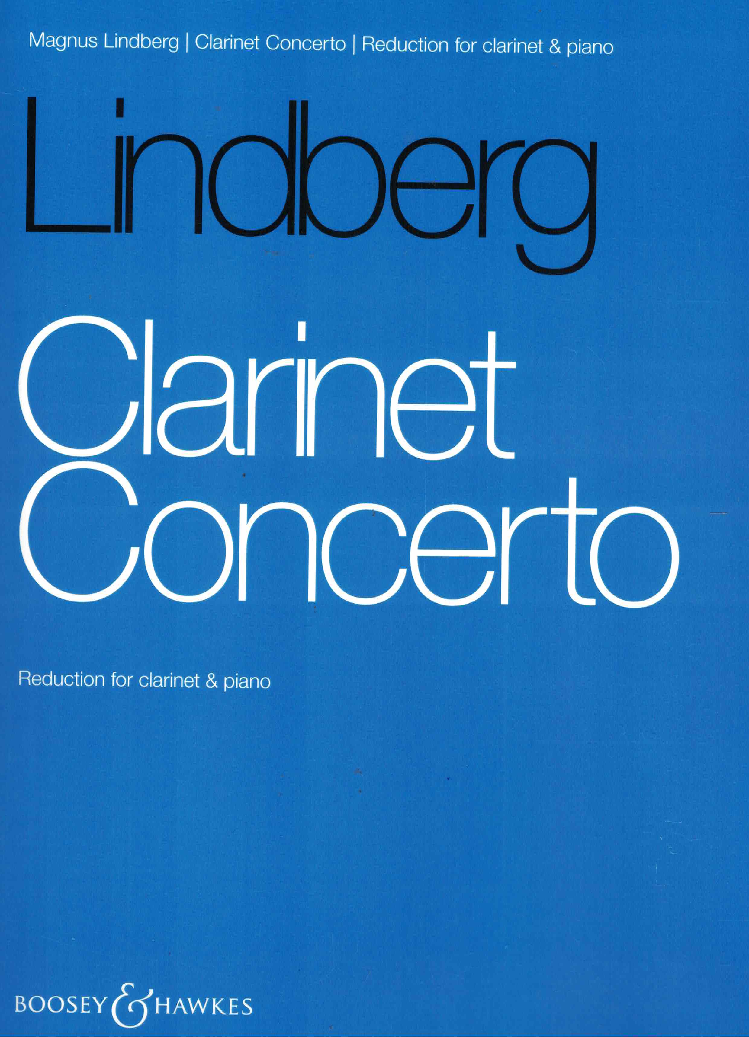 Clarinet Concerto, Magnus Lindberg, Klar Klav