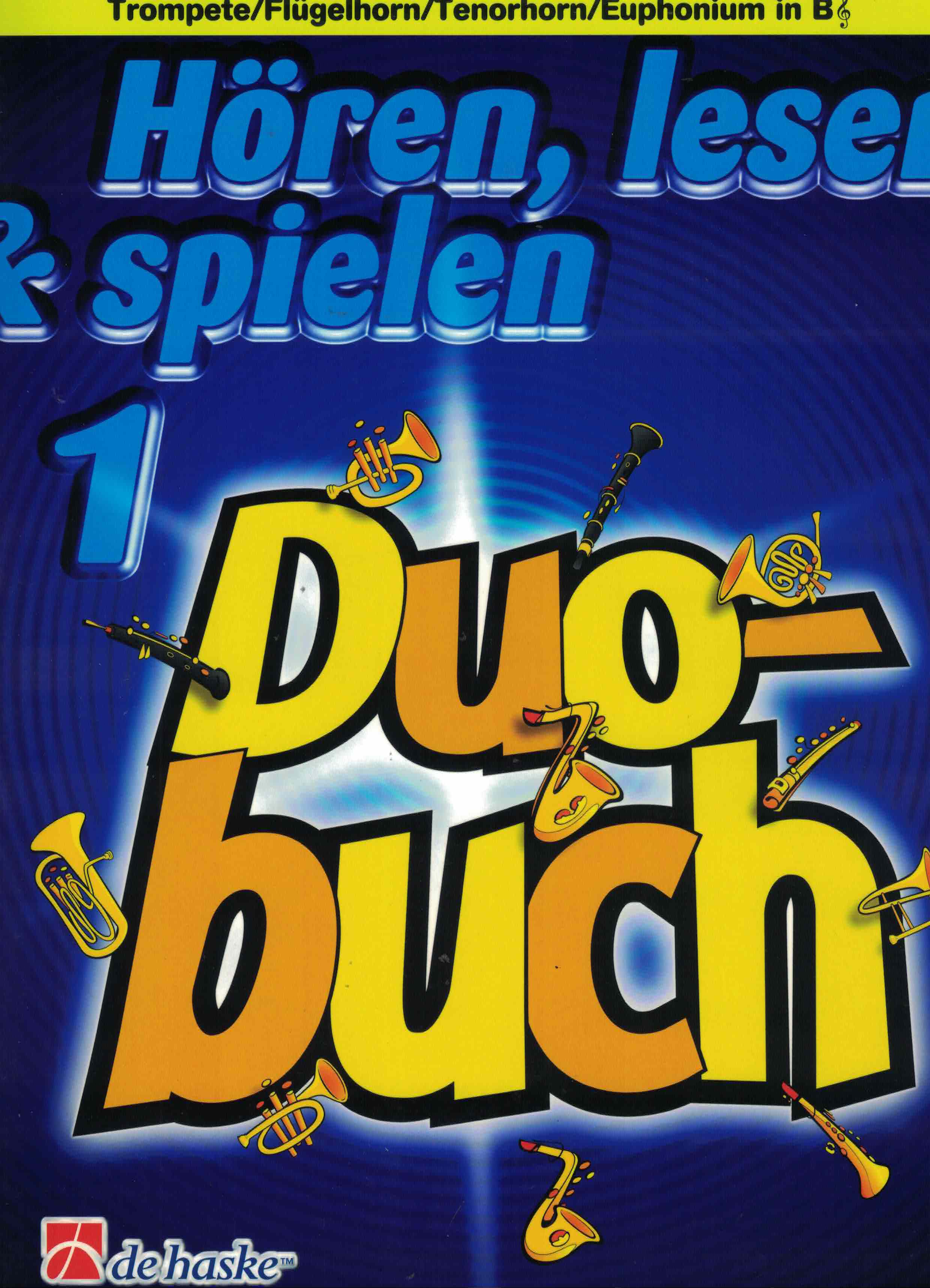 Hören Lesen & Spielen 1 - Duobuch, Trp